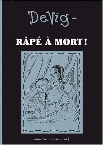 Râpé À Mort ! (Paperback)