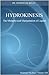 Hydrokinesis or Liquid Kinesis - The Metaphysical Manipulation of Liquids (Psychic Phenomena Paper) (Quantum Psychics, Volume VIII)
