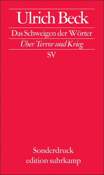 Das Schweigen der Wörter. Über Terror und Krieg. (Paperback)