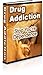 Drug Addiction Manual