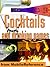 Cocktails and drinking games