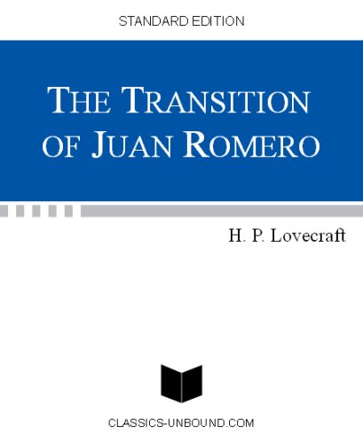 The Transition of Juan Romero (Kindle Edition)