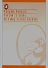 Penguin Readers Teacher's Guide to Using Graded Readers (Penguin Longman ELT): Teacher's Guide to Using Graded Readers Penguin Readers Teacher's Guide to Using Graded Readers (Penguin Longman ELT): Teacher's Guide to Using Graded Readers