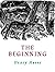 The Beginning