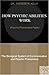 How Psychic Abilities Work - The Biological System of Communication (Psychic Phenomena Paper)