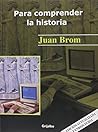 Para Comprender La Historia
