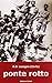 Ponte Rotto