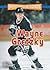 Wayne Gretzky (Sports Heroes & Legends) (Sports Heroes and Legends)