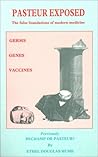 Pasteur Exposed Pasteur Exposed