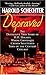 Depraved: The Shocking True Story of America's First Serial Killer