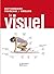 Le Visuel: Dictionnaire Français Anglais