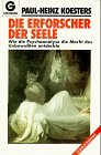 Die Erforscher der Seele.