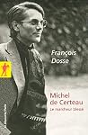 Michel De Certeau: Le Marcheur Blessé Michel De Certeau: Le Marcheur Blessé