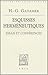 Esquisses Hermeneutiques: Essais Et Conferences (Bibliotheque Des Textes Philosophiques) (French Edition)