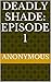 Deadly Shade