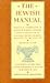 The Jewish Manual: Or Pract...