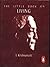 The Little Book on Living