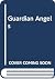 Guardian Angels