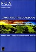 Unlocking the Landscape: Archaeological Investigations at Ashford Prison, Middlesex