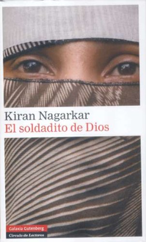 Portada de El soldadito de Dios, de Kiran Nagarkar