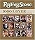 Rolling Stone. 1000 Cover - Die Geschichte der einflussreichsten Zeitschrift der Popkultur