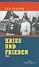 Krieg und Frieden by Leo Tolstoy