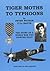 Tiger Moths to Typhoons: The Story of a World War II Fighter Pilot