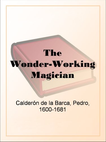 The Wonder-Working Magician