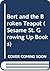 Bert and the Broken Teapot (Sesame St. Growing Up Books)