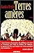 Terres Amères: Roman