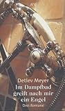 Im Dampfbad greift nach mir ein Engel by Detlev Meyer