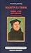 REFORMATION BIOGRAPHIES: MARTIN LUTHER: REBEL AND REFORMER - A BIOGRAPHICAL SKETCH; KATHERINE VON BORA: LUTHER'S WIFE.