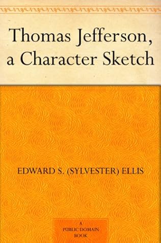 Thomas Jefferson: A Character Sketch