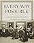 Every Way Possible: 125 Years of the Indianapolis Museum of Art