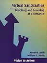 Virtual Sandcastles: Teaching and Learning at a Distance