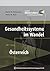 Gesundheitssysteme Im Wandel: Österreich