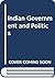 Indian Government and Politics