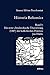 Historia Bohemica / Aeneas Silvius Piccolomini , Hrsg. Von Joseph Hejnic Und Hans Rothe: Die Erste Alttschechische Ubersetzung 1487 Des Katholischen ... Reihe B: Editionen, 20) (German Edition)
