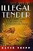 Illegal Tender by David Tripp Illegal Tender by David Tripp