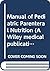 Manual of Pediatric Parenteral Nutrition by John A. Kerner