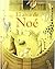 El arca de Noe / Noah's Ark (Spanish Edition)