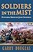 Soldiers in the Mist (Sergeant Jack Crossman, #3)
