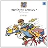 ¿Quién ha ganado? (Primeros Lectores) (Spanish Edition)