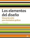 Elementos Del DiseÑo, Los (Spanish Edition) Elementos Del DiseÑo, Los (Spanish Edition)