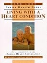 Living With a Heart Condition (Ward Lock Family Health Guides)