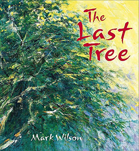 The Last Tree (Hardcover)