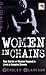 Women in Chains: True Stories of Women Trapped in Lives of Genuine Slavery (Blake's True Crime Library)
