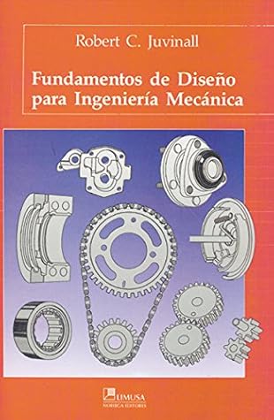 Fundamentos De Diseno Para Ingenieria Mecanica (Spanish Edition)