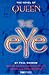 The Novel of Queen The Eye by Paul Darrow