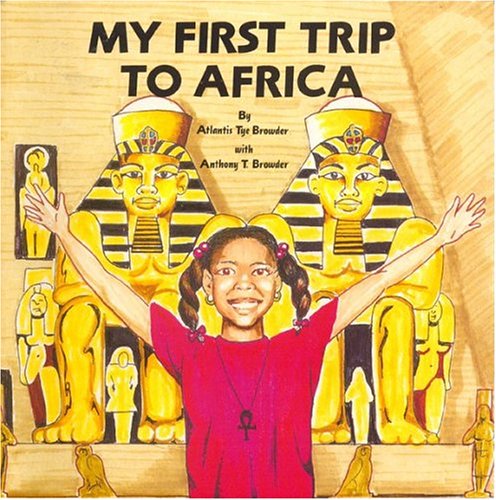 My First Trip to Africa (Paperback)